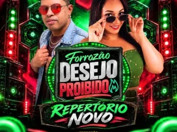 Download FORROZÃO DESEJO PROIBIDO REPERTÓRIO NOVO SETEMBRO 2026