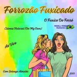 Ouvir e baixar CDs de Forró – Forrozão Fuxicado E Solange Almeida 2001 - Ciúmes Natural On My Own Ao Vivo Download Forrozão Fuxicado E Solange Almeida 2001 - Ciúmes Natural On My Own Ao Vivo