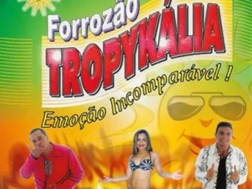 Download Forrozão Tropykália - Vol.09 (Fogo No Fogo)