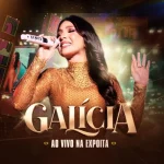 Download Galícia Ao Vivo Na Expoita
