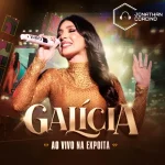 Download Galícia - Ao Vivo Na ExpoIta - Outubro 2026 - Jonathan Corcino