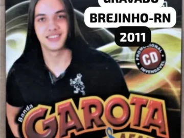 Download GAROTA SAFADA AO VIVO BREJINHO_RN 2011 BY DEINHO GRAVACOES