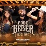 Download Gatinha manhosa cd Pode Beber Que Eu Deixo