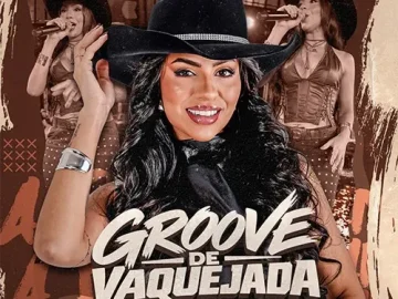 Download Groove de Vaquejada - A DAMA LOUISE