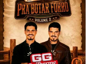 Download Guilherme e Gustavo pra botar forró 2