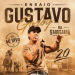 Download Gustavo Godoy - Na Vaquejada (Ensaio 2.0)