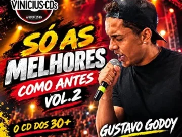 Download GUSTAVO GODOY - SO AS MELHORES ANTIGAS - VOL.2