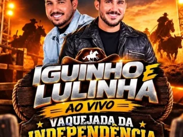 Download IGUINHO E LULINHA AO VIVO VAQUEJADA DA INDEPENDÊNCIA 2026 - RIO TINTO-PB