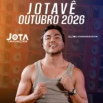 Download JOTAVÊ AO VIVO REPERTÓRIO NOVO OUTUBRO 2026