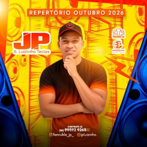 Ouvir e baixar CDs de Forró – JP & Luizinho Teclas – Outubro 2026 Download JP & Luizinho Teclas - Outubro 2026