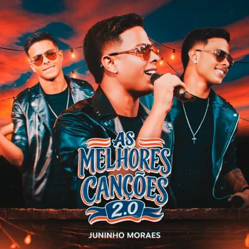 Download JUNINHO MORAES - As Melhores Canções 2.0 [OFICIAL]