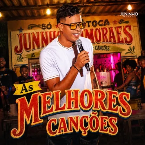 Download JUNINHO MORAES - As Melhores Canções [OFICIAL]