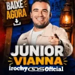 Download JUNIOR VIANNA - REP NOVO AO VIVO EM Catunda - CE - 2026 - irochy CDS OFICIAL