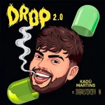 Download KADU MARTINS - CD NOVO - Drop 2.0 (2026) @ZEOVOCDS I Repertório novo