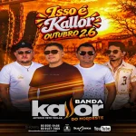 Ouvir e baixar CDs de Forró – KALLOR DO NORDESTE NOVO CD OUTUBRO 2026 Download KALLOR DO NORDESTE NOVO CD OUTUBRO 2026