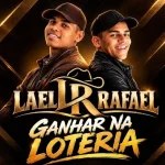 Download Lael e Rafael Ganhar Na Loteria