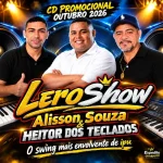 Ouvir e baixar CDs de Forró – LERO SHOW ALISSON SOUZA E HEITOR DOS TECLADOS CD PROMOCIONAL OUTUBRO 2026 Expedito Divulgações Download LERO SHOW ALISSON SOUZA E HEITOR DOS TECLADOS CD PROMOCIONAL OUTUBRO 2026 Expedito Divulgações