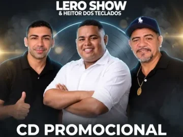 Download LERO SHOW E HEITOR DOS TECLADOS E ALISSON SOUSA CD OUT 2026