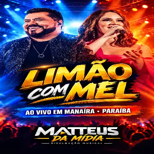Ouvir e baixar CDs de Forró – Limão Com Mel – Ao Vivo em Manaira – PB – Outubro – 2026 Download Limão Com Mel - Ao Vivo em Manaira - PB - Outubro - 2026
