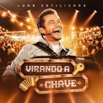 Download Luan Estilizado - CD Virando A Chave - Promocional de Outubro - 2026