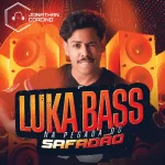 Download Luka Bass - Outubro 2026 - Na Pegada do Safadão - Jonathan Corcino
