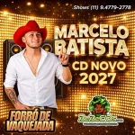 Ouvir e baixar CDs de Forró – MARCELO BATISTA CD NOVO 2027 MANO WALTER WESLEY SAFADAO XAND AVIAO JH Download MARCELO BATISTA CD NOVO 2027 MANO WALTER WESLEY SAFADAO XAND AVIAO JH