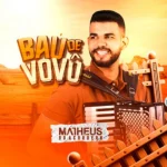 Download Matheus do Acordeon - Baú do Vovô - 2025