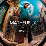 Download MATHEUS DO ACORDEON - CD NOVO 2026 - AO VIVO