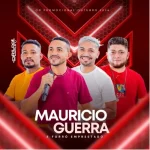 Ouvir e baixar CDs de Forró – MAURICIO GUERRA E FORRÓ EMPRESTADO CD OUTUBRO 2026 Download MAURICIO GUERRA E FORRÓ EMPRESTADO CD OUTUBRO 2026