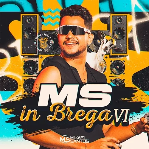 Download Mikael Santos - MS in Brega VI