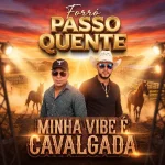 Download Minha vibe e cavalgada