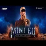 Download MINI EU - ZÉ VAQUEIRO
