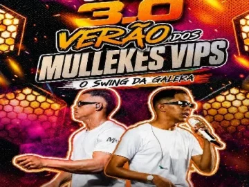 Download MULEKES VIPS - VERÃO 2026 - CD NOVO SETEMBRO 3.0
