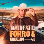 Ouvir e baixar CDs de Forró – NORDESTE FORRÒ E VAQUEJADA AO VIVO CICERO DAS VAQUEJADAS 4.0 Download NORDESTE FORRÒ E VAQUEJADA AO VIVO CICERO DAS VAQUEJADAS 4.0