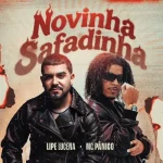 Ouvir e baixar CDs de Forró – Novinha Safadinha - Lipe Lucena Download Novinha Safadinha - Lipe Lucena
