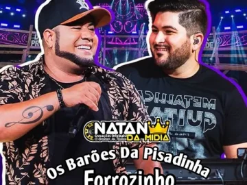 Download OS BARÕES DA PISADINHA - DJ RAYLLAN FORROZINHO PRA TOCAR NO PAREDÃO • NATAN DA MIDIA