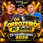 Download OS FORROZEIROS DO SWING 2026 ATUALIZADO