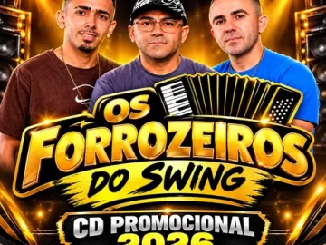 Download OS FORROZEIROS DO SWING 2026 ATUALIZADO