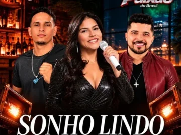 Download PAIXÃO DO BRASIL - SONHO LINDO [ MÚSICA NOVA ] O MELHOR DO FORRÓ