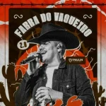 Download Paulin Vaqueiro Farra Do Vaqueiro 2 0 Ewerthynho Divulgações