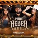 Download Pode Beber Que Eu Deixo