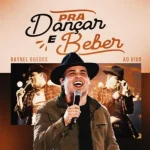 Download PRA DANCAR E BEBER - Raynel Guedes - REIDOSOMAUTOMOTIVO