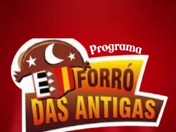 Download programa FORRÓ DAS ANTIGAS _22 edição