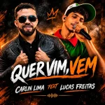 Ouvir e baixar CDs de Forró – quer vim vem Download quer vim vem