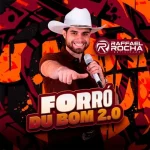 Download RAFFAEL ROCHA FORRO DU BOM 2.0 2027