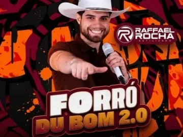 Download RAFFAEL ROCHA NOVO CD 2026 FORRÓ DU BOM 2.0