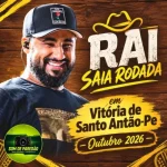 Download RAI SAIA RODADA EM VITÓRIA DE SANTO ANTÃO-PE VAQUEJADA 2026 OUTUBRO