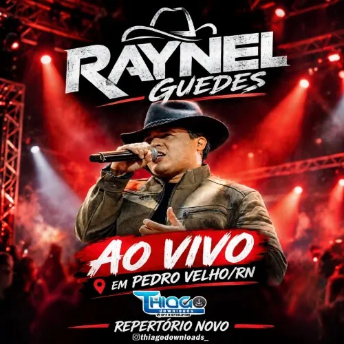 Ouvir e baixar CDs de Forró – Raynel Guedes – Ao Vivo Vaquejada Pedro Velho (RN) Download Raynel Guedes - Ao Vivo Vaquejada Pedro Velho (RN)