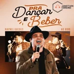Download Raynel Guedes - Outubro 2026 - Pra Dançar e Beber - Jonathan Corcino