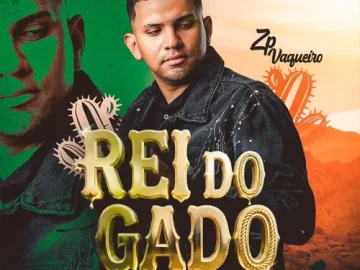 Download REI DO GADO - ZP Vaqueiro